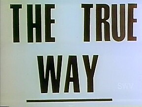 1975 Classic - The True Way (Full Movie)