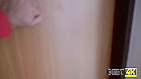 DEBT4k  Sex with collector is the way curvy beauty pays off her rent