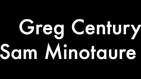 Greg Centuri and Sam Minotaure