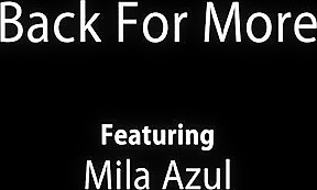 Nubiles - Mila Azul - Back for more